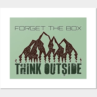 Forget the Box Think Outside Posters and Art